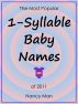 The Most Popular 1-Syllable Baby Names of 2011 by Nancy Man