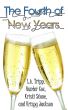 The 4th of New Years by L.A. Tripp