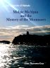 The Chronicles of Dalriada Midge MacAlpin and the Mystery of the Monmaers by Annie Harrower-Gray 