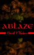 Ablaze by Harsh Thakar