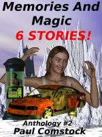 Cover for 'Memories and Magic, Anthology #2'
