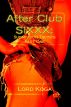 After Club SIXXX: Submission Tactics Part One by Lord Koga