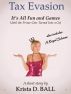 Tax Evasion & A Royal Scheme by Krista D. Ball