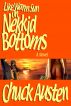Like Warm Sun on Nekkid Bottoms by Chuck Austen