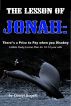 The Lesson of Jonah: There is a Price to Pay when you Disobey by Cheryl Rogers