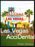 Las Vegas â€“ AcciDental by Peter Bailey