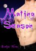 Mating Season by Evelyn Wren
