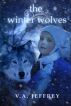The Winter Wolves by V. A. Jeffrey