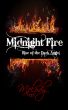 Midnight Fire - Rise of the Dark Angel by Melody Anne