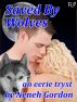 Saved By Wolves - an eerie tryst (MFM) by Neneh Gordon