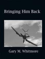 Cover for 'Bringing Him Back'