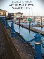 Cover for 'My Hometown Named Love'