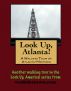 A Walking Tour of Atlanta, Georgia - Midtown by Doug Gelbert