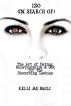 ISO (In Search Of):  The Art of Dating, Relationships & Sex for the Discerning Lesbian by Kelli Jae Baeli