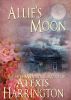 Allie's Moon by Alexis Harrington