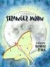 Stranger Moon by Heather Zydek