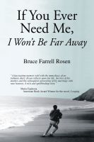 Cover for 'If You Ever Need Me, I Won't Be Far Away'