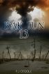 B'ak'tun 13 by Paul OToole