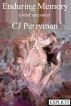 Enduring Memory by C J Perryman