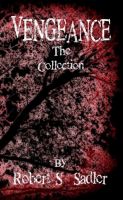 Cover for 'VENGEANCE The Collection'