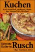 Kuchen by Kristine Kathryn Rusch