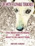 Life with a Lovable Terrorist: How to Treat Dog Behavior Problems by Henry Askew