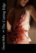 The Cutting Edge by Darcia Helle
