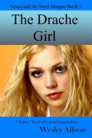 Cover for 'The Drache Girl'