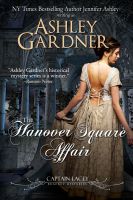 Cover for 'The Hanover Square Affair (Captain Lacey Regency Mysteries #1)'