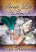 Street Life to Housewife by Kim Robinson