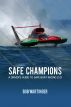 Safe Champions by Bob Wartinger