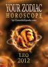 Your Zodiac Horoscope by GaneshaSpeaks.com - LEO 2012 by GaneshaSpeaks.com 