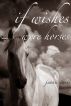 If Wishes Were Horses by Jeanie Innis