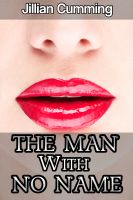 Cover for 'The Man with No Name (Stranger Sex Erotica)'