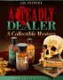 A Deadly Dealer: A Collectible Mystery by J.B. Stanley