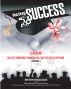 Paths to Success: Leverage College Admissions, Financial Aid and the Art of Applying by Chantal Grayson