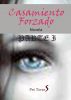 Casamiento Forzado ( PARTE I ) ( Novela ) by Pet Torres