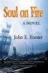 Soul on Fire by John E. Forster