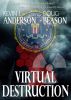Virtual Destruction by Kevin J Anderson