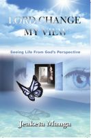 Cover for 'Lord Change My View'