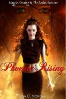Cover for 'Phoenix Rising:Maggie Henning and The Realm'