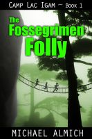 Cover for 'The Fossegrimen Folly'