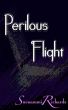 Perilous Flight by Suenammi Richards