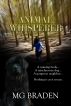 Animal Whisperer by MG Braden