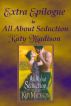 Extra Epilogue to All About Seduction by Katy Madison