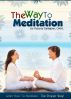 The Way to Meditation by Victoria Gallagher