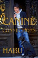 Cover for 'Canine Connections (Gay Romance / Gay Inspirational / Dog Stories)'