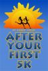 After Your First 5k by Debbie Voiles