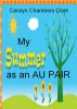 My Summer as an Au Pair by Carolyn Chambers Clark