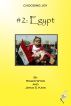 Choosing Joy - #2: Egypt by Roger Wyer